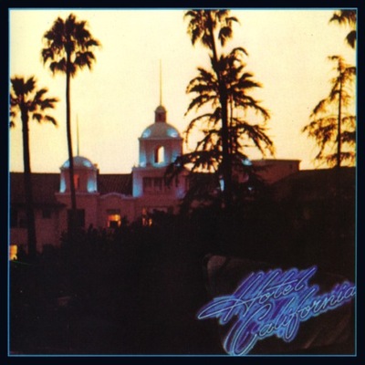 The Eagles Hotel California CD
