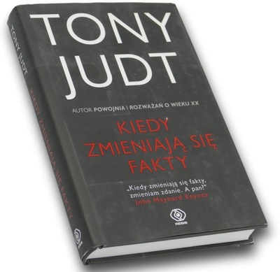 Kiedy zmieniają się fakty Tony Judt