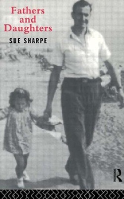 Fathers and Daughters Sharpe Sue