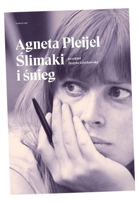 ŚLIMAKI I ŚNIEG AGNETA PLEIJEL