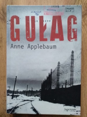 GUŁAG Anne Applebaum