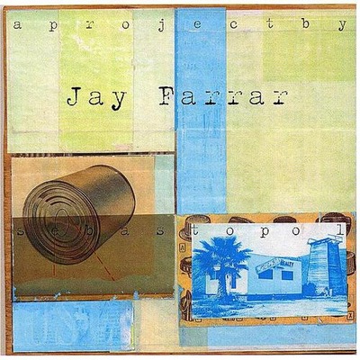 Jay Farrar – Sebastopol NOWA