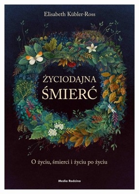 Życiodajna śmierć.