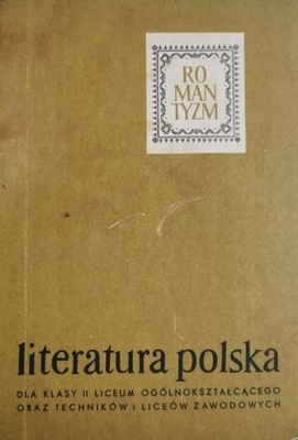 Literatura polska dla II klasy liceum