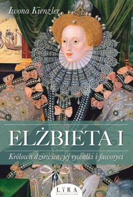 ELŻBIETA I, KIENZLER IWONA