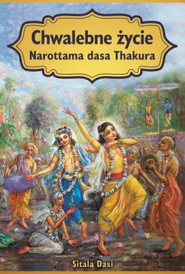 Chwalebne życie Narottama dasa Thakura