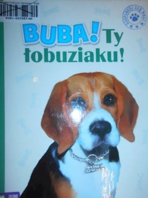 Buba, Ty lobuziaku! - Kwietniewska-Talarczyk