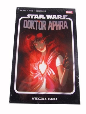 STAR WARS DOKTOR APHRA 5. WIECZNA ISKRA