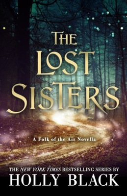 Lost Sisters: The Folk of the Air Novella EBOOK