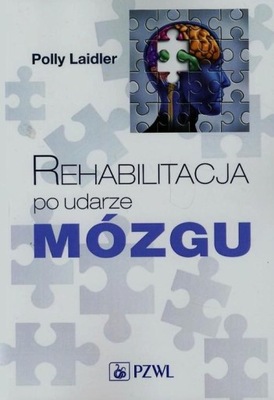 REHABILITACJA PO UDARZE MÓZGU, LAIDLER POLLY