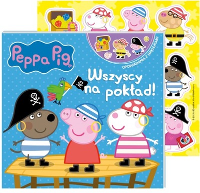 Świnka Peppa Opowiadania z naklejkami 9 Wszyscy na pokład! - KD