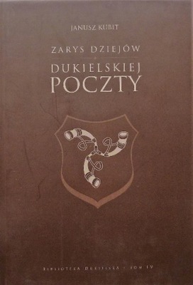 Zarys Dziejów Dukielskiej Poczty