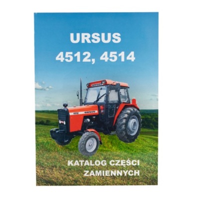 KATALOG PIEZAS DE REPUESTO ZAMIENNYCH INDICADOR URSUS 4512 / 4514 AGTECH 627URSUS4512  