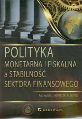 Polityka monetarna i fiskalna a stabilność