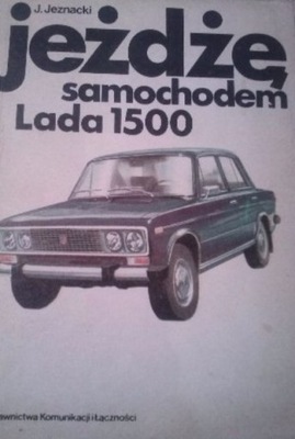 Jeżdżę samochodem Lada 1500