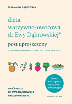DIETA WARZYWNO-OWOCOWA dr Dąbrowska Post uproszony