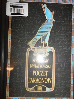 Poczet Faraonów - Bogusław Kwiatkowski