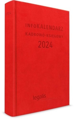 Infokalendarz Kadrowo - Księgowy 2024
