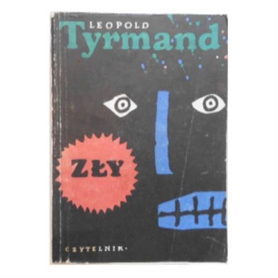 Zły - Leopold Tyrmand