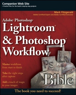 Adobe Photoshop Lightroom and Photoshop Workflow B