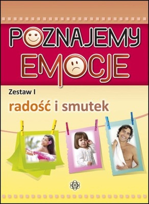 Poznajemy emocje Zestaw 1 radość i smutek