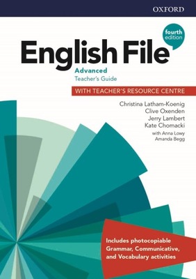 ENGLISH FILE FOURTH EDITION ADVANCED TEACHER'S GUIDE WITH TEACHER'S RESOURC