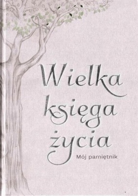 Wielka księga życia - Praca Zbiorowa