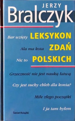 Leksykon zdań polskich Jerzy Bralczyk