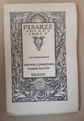 J. Słowacki: Urywki z pamiętnika i wybór listów