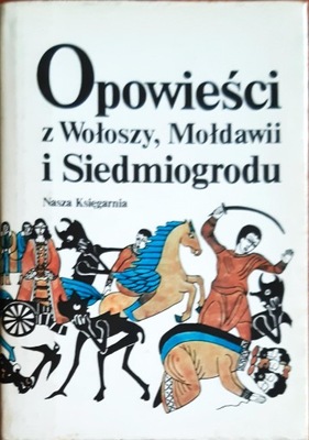Opowieści a Wołoszy, Mołdawii i Siedmiogrodu Bieńkowska
