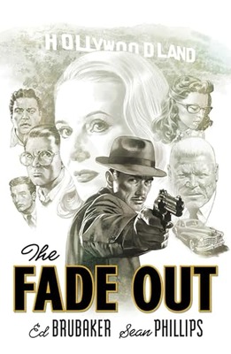 Brubaker, Ed The Fade Out: The Complete Collection