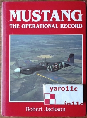 MUSTANG. The Operational Record - R. Jackson