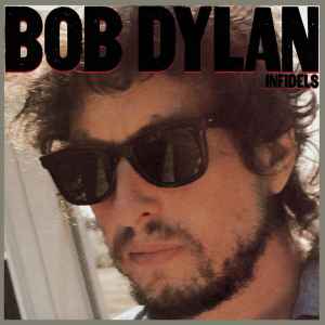 LP BOB DYLAN - Infidels