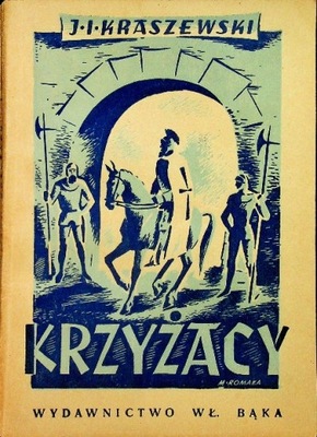 Krzyżacy Część I ok 1947r.