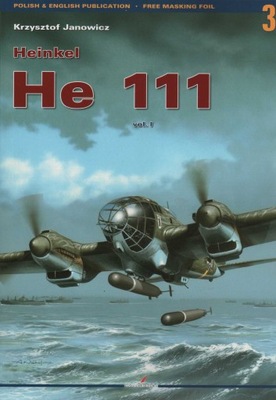 Heinkel He 111 vol. I (bez kalek) Kagero -POLECAM!