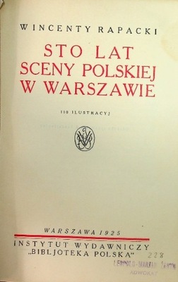 Sto lat sceny polskiej w Warszawie 1925 r.