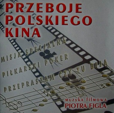 Przeboje Polskiego Kina - Muzyka Filmowa Piotra Figla - Piłkarski Poker ...