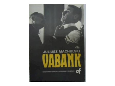 Vabank - Juliusz Machulski