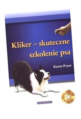 KLIKER - SKUTECZNE SZKOLENIE PSA KAREN PRYOR