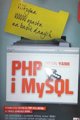 PHP i MySQL. Witryna WWW oparta na bazie danych