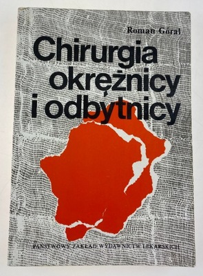 Chirurgia Okrężnicy i odbytnicy