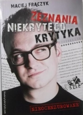 Zeznania niekrytego krytyka