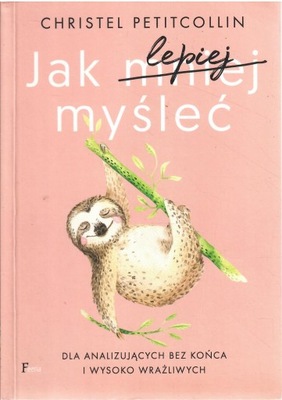 Petitcollin - Jak lepiej myśleć