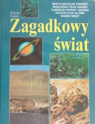 Roland Goock - Zagadkowy świat