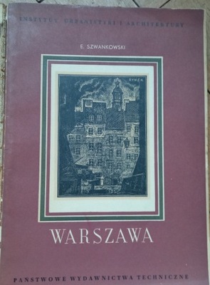 Warszawa. Rozwój architektoniczny i urbanistyczny Szwankowski