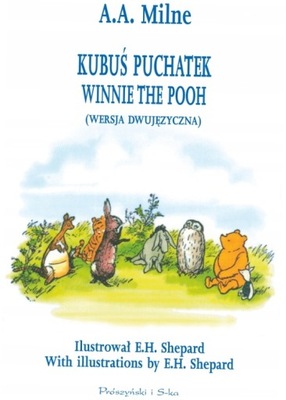 Kubuś Puchate Winnie the Pooh wersja dwujęzyczna