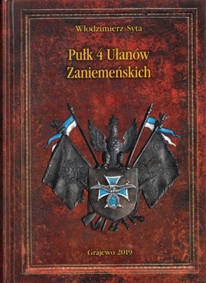 Pułk 4 Ułanów Zaniemeńskich. Historia pisana