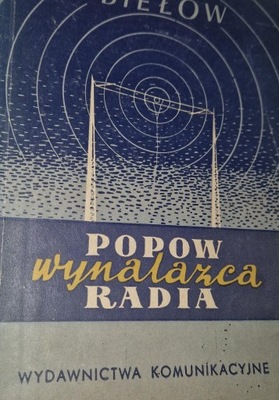 Popow Wynalazca radia Biełow