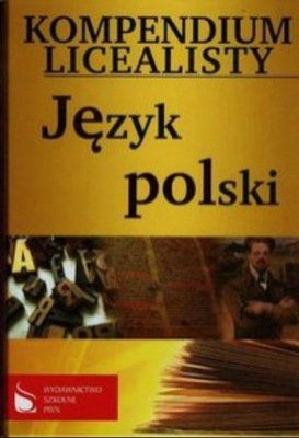 Kompendium licealisty język polski