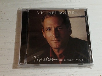 MICHAEL BOLTON - TIMELESS THE CLASSICS VOL. 2